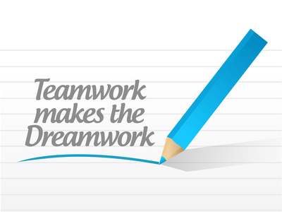 Teamwork is Dreamwork